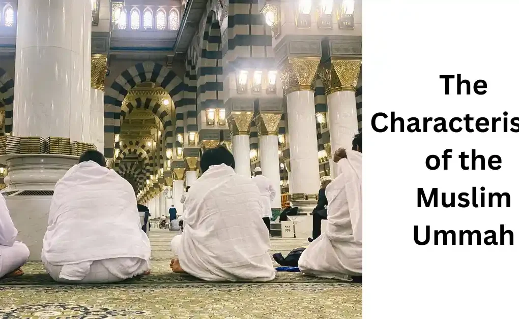 The universality of Islam and its moderate nature